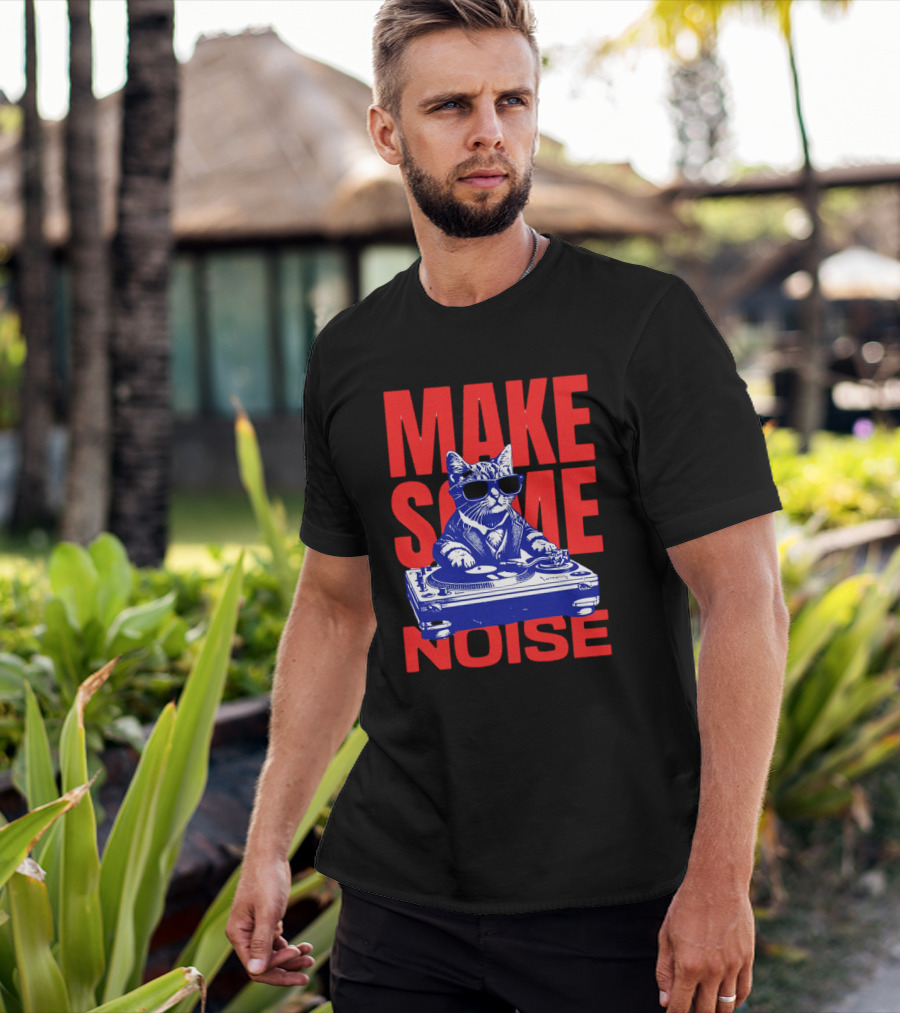 Cat DJ Turntable Make Some Noise T-Shirt