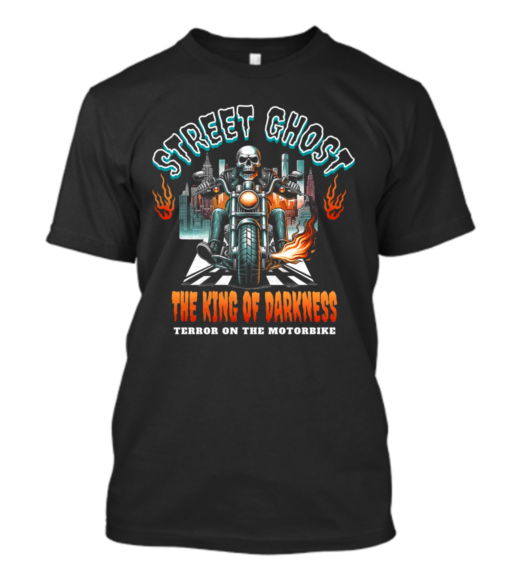 Street Ghost King Of Darkness Terror On The Motorbike T-Shirt
