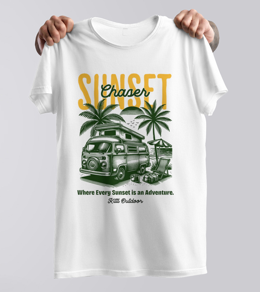Sunset Chaser Where Every Sunset Is An Adventure Kittl Outdoor T-Shirt