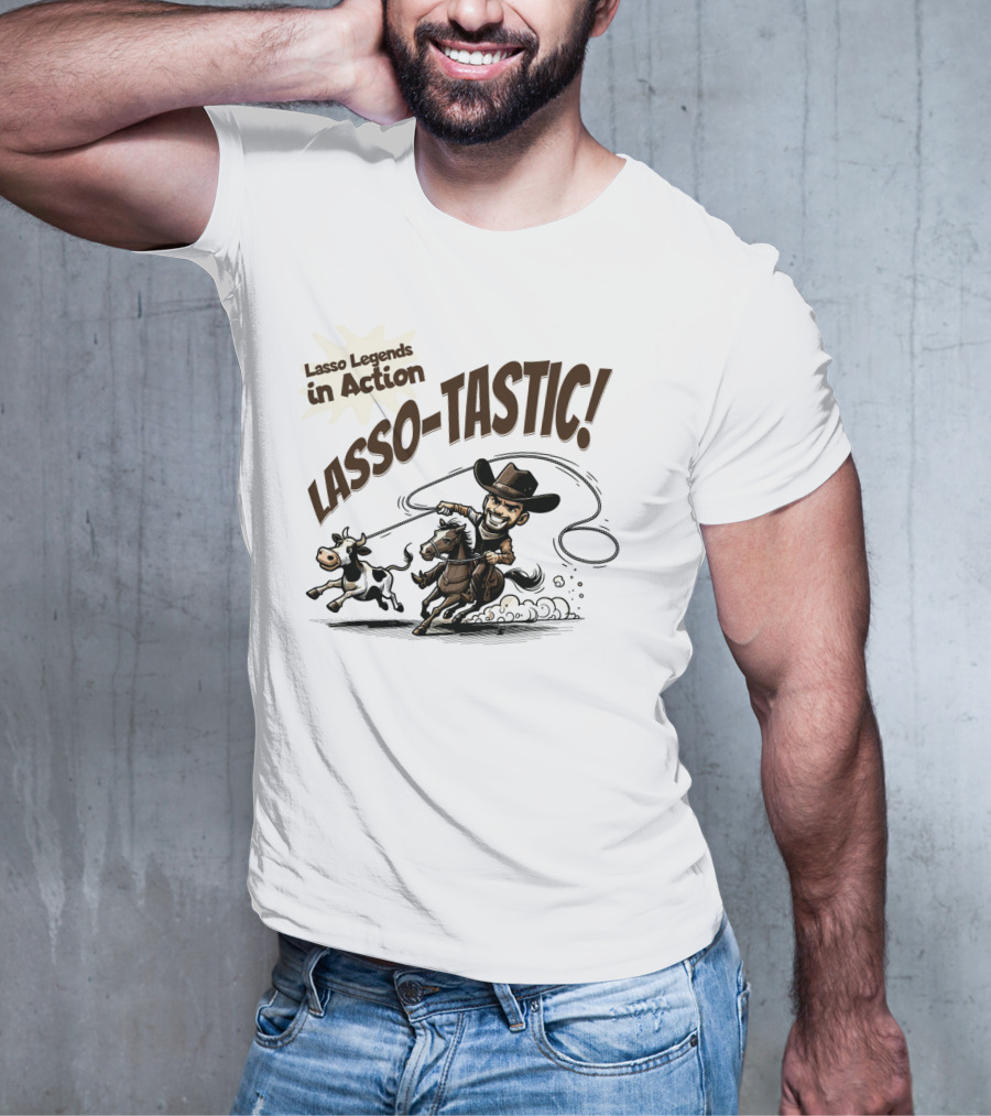 Lasso Legends In Action Lasso-Tastic Cowboy Adventure T-Shirt