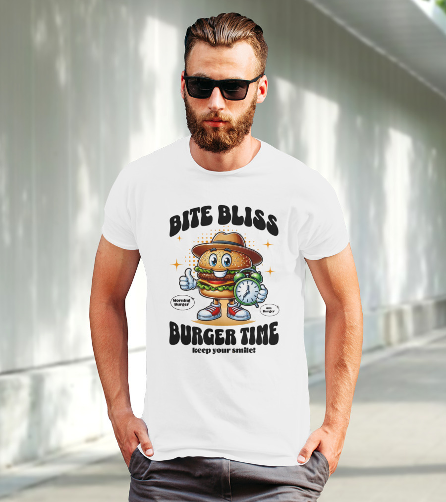 Bite Bliss Burger Time Keep Your Smile Morning Burger Ams Burger T-Shirt