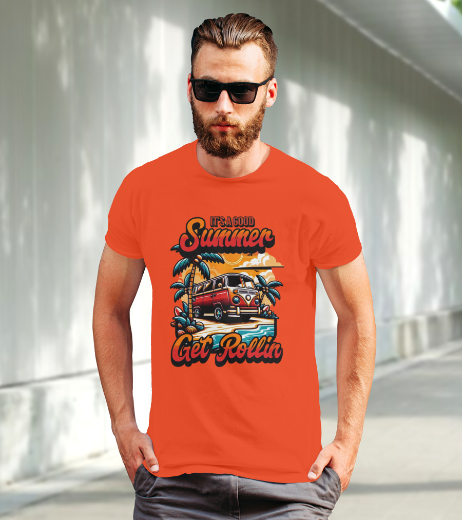 It's A Good Summer Get Rollin T-Shirt