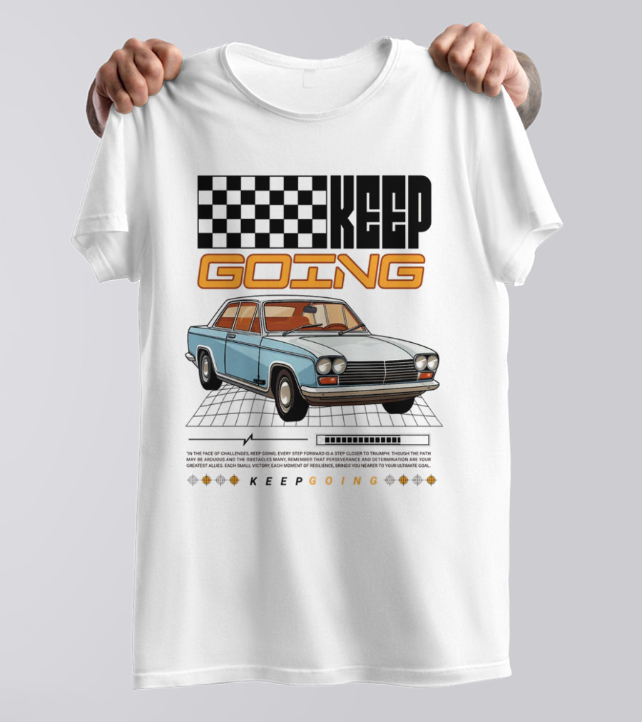 KEEP GOING Retro Car Classic Style Checkerboard Racing Elements T-Shirt