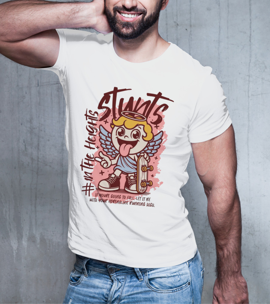 Stunts In The Heights Angel Skateboarder Adrenaline Rushing T-Shirt