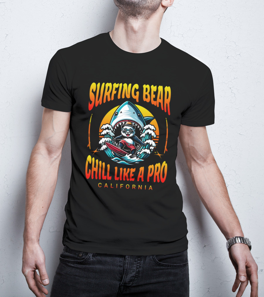 Surfing Bear Chill Like A Pro California Shark Waves Adventure T-Shirt