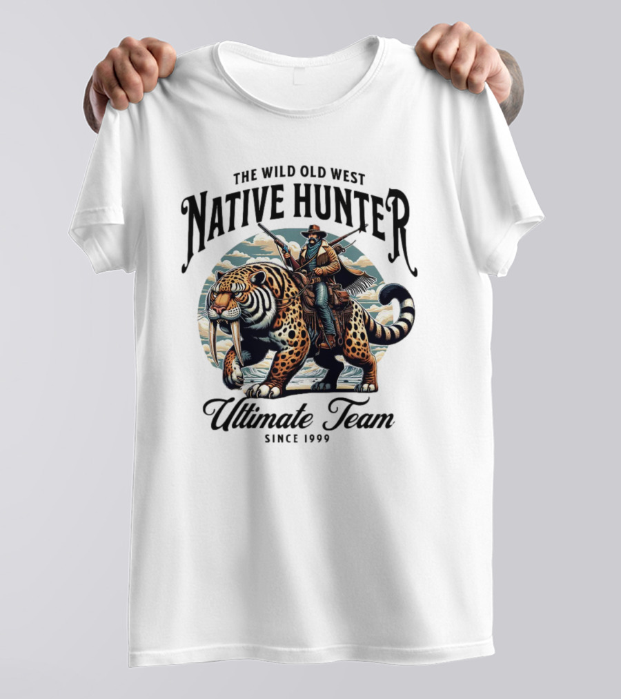 The Wild Old West Native Hunter Ultimate Team Since 1999 T-Shirt