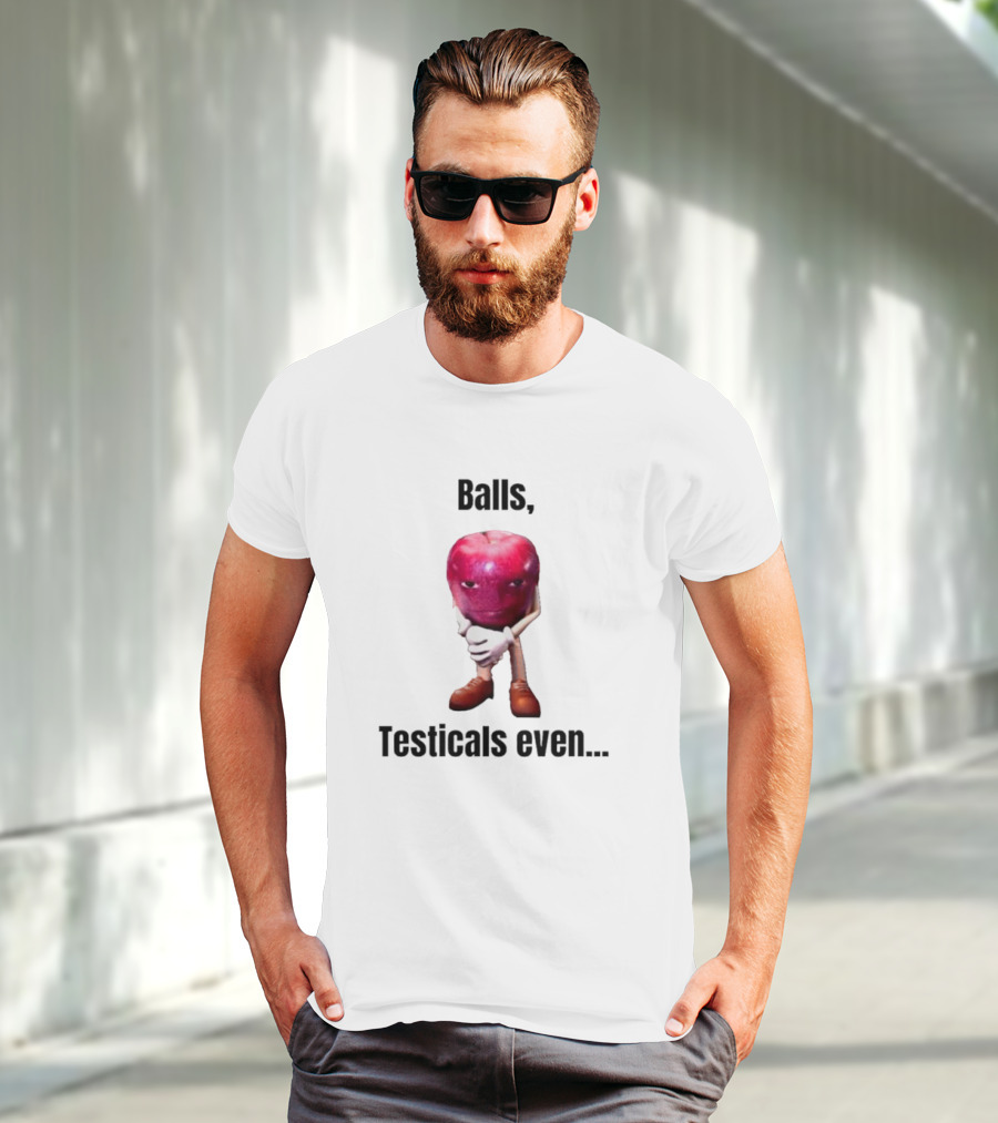 Balls Testicals Even Apple T-Shirt