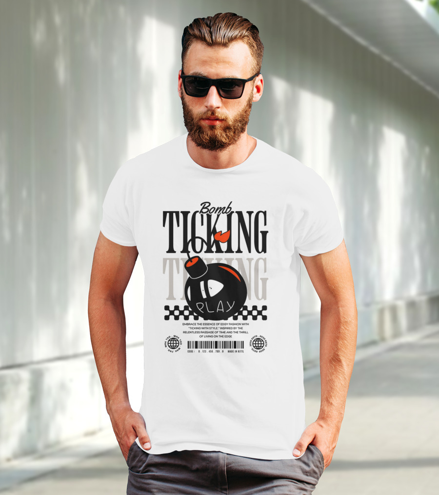 Bomb Ticking Play Relentless Passage Of Time Thrill Living On Edge T-Shirt