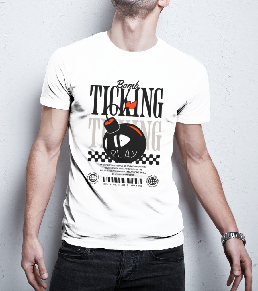 Bomb Ticking Play Relentless Passage Of Time Thrill Living On Edge T-Shirt