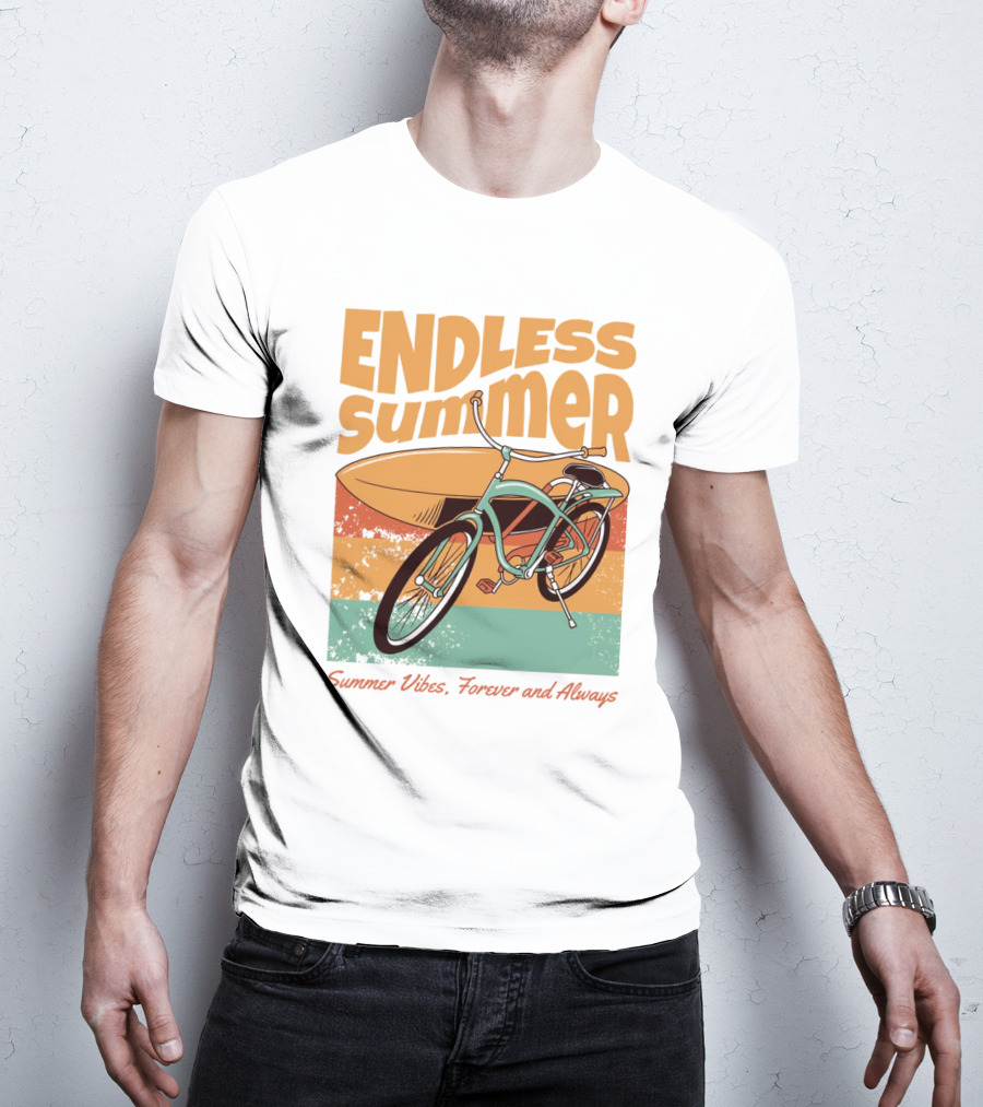 ENDLESS SUMMER VIBES, FOREVER AND ALWAYS T-Shirt