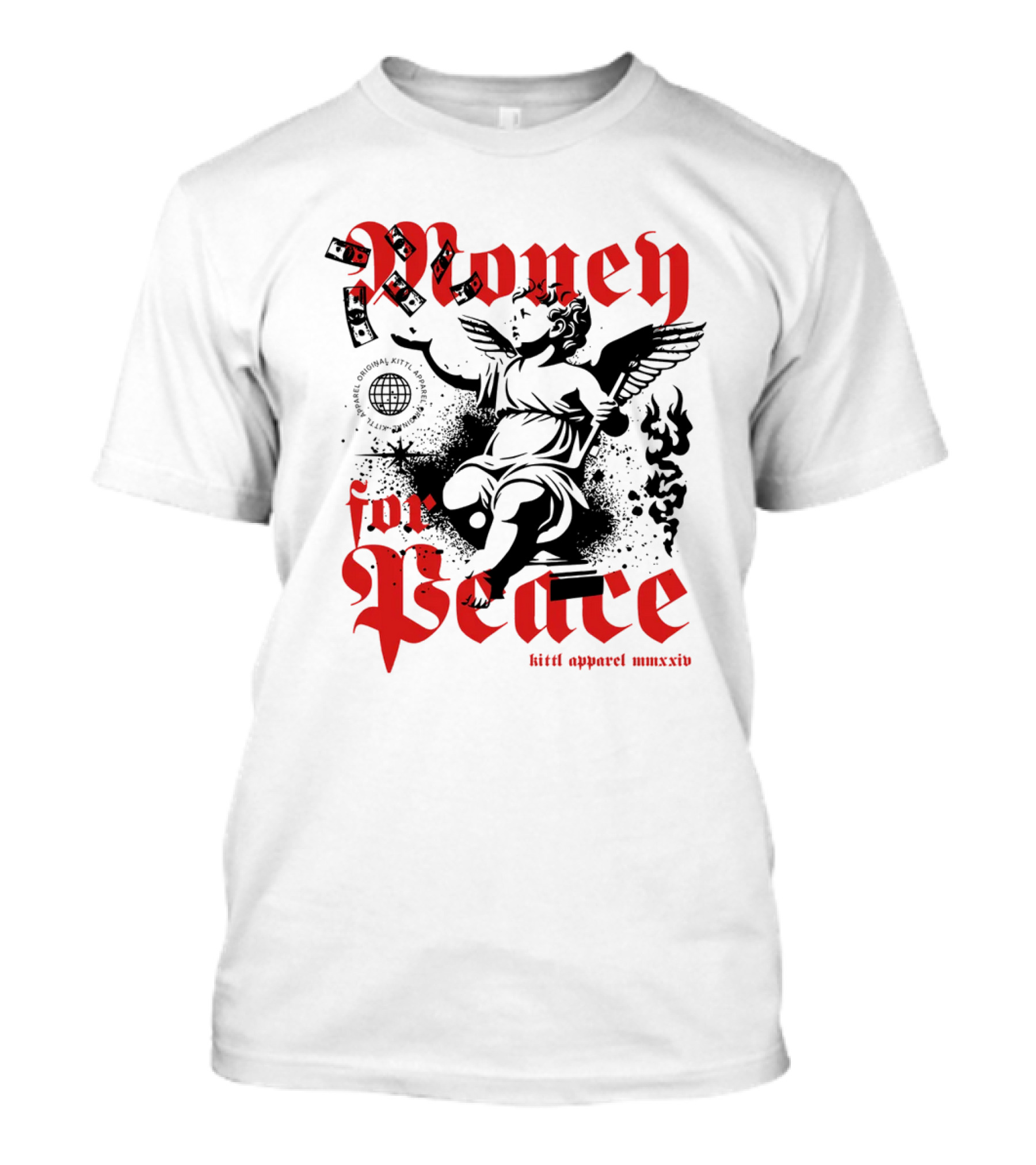Money For Peace Cherub With Globe And Dollar Bills Kittl Apparel MMXXIV T-Shirt