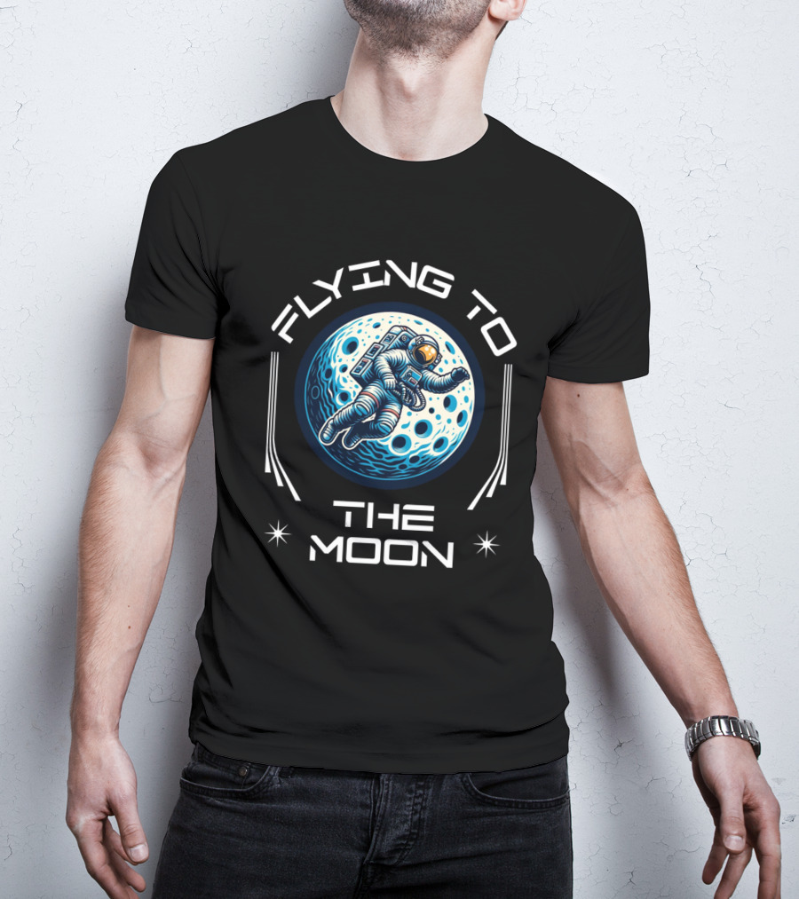 Flying To The Moon Space Astronaut Adventure Lunar Journey T-Shirt