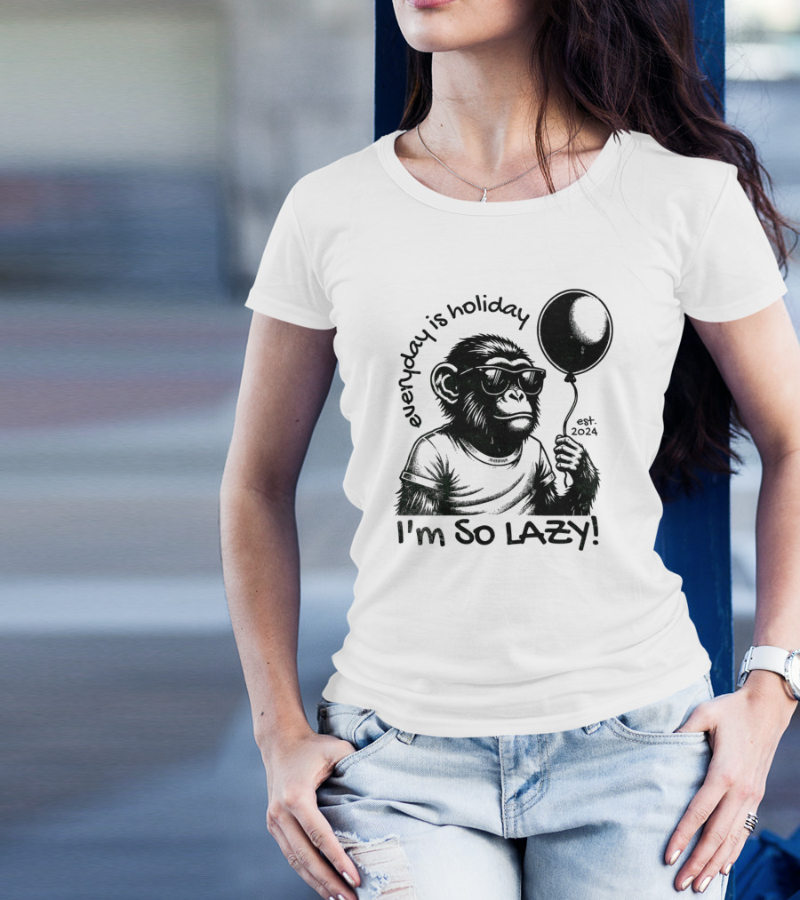 Everyday Is Holiday I'm So Lazy Est. T-Shirt