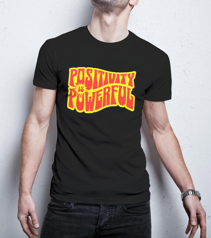 Positivity Is Powerful Retro Typography T-Shirt