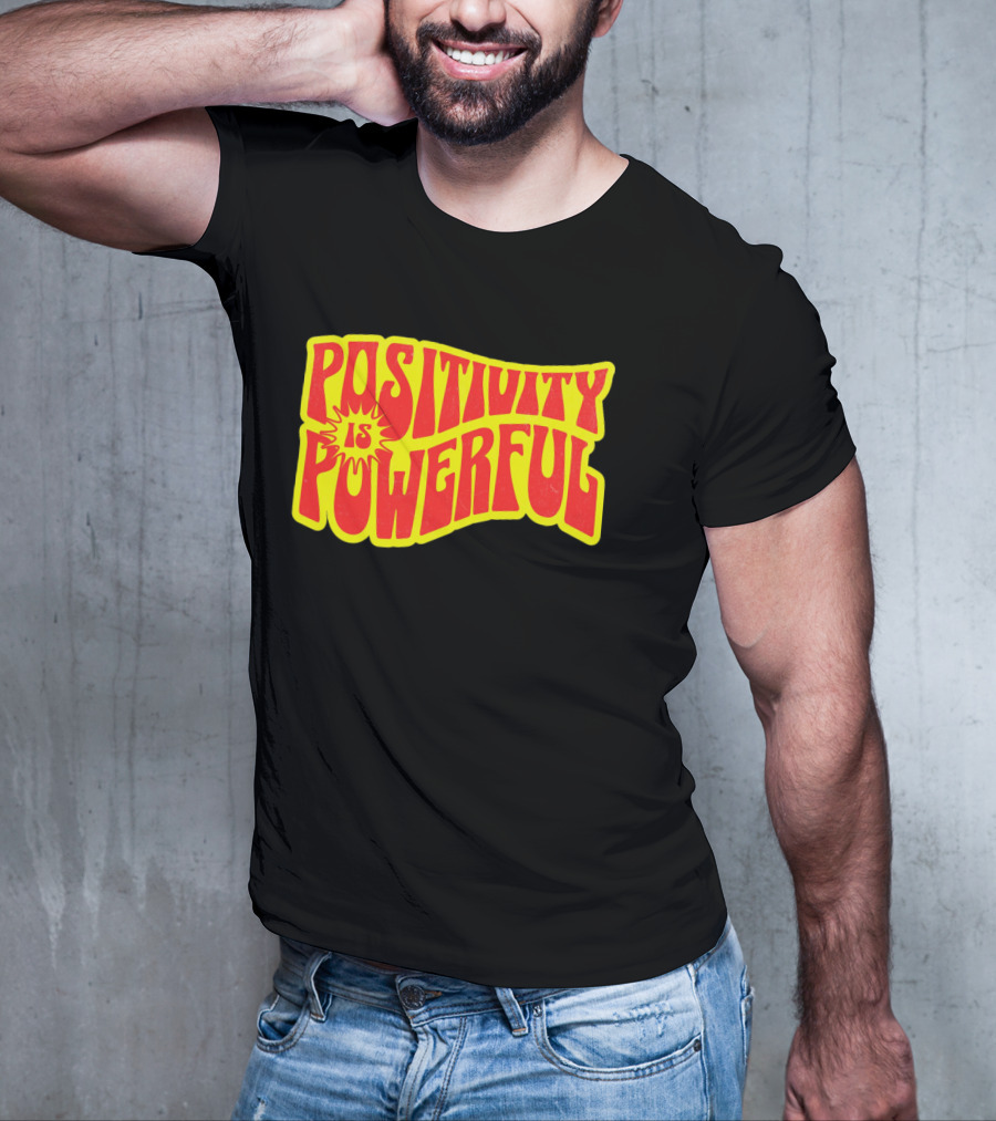 Positivity Is Powerful Retro Typography T-Shirt