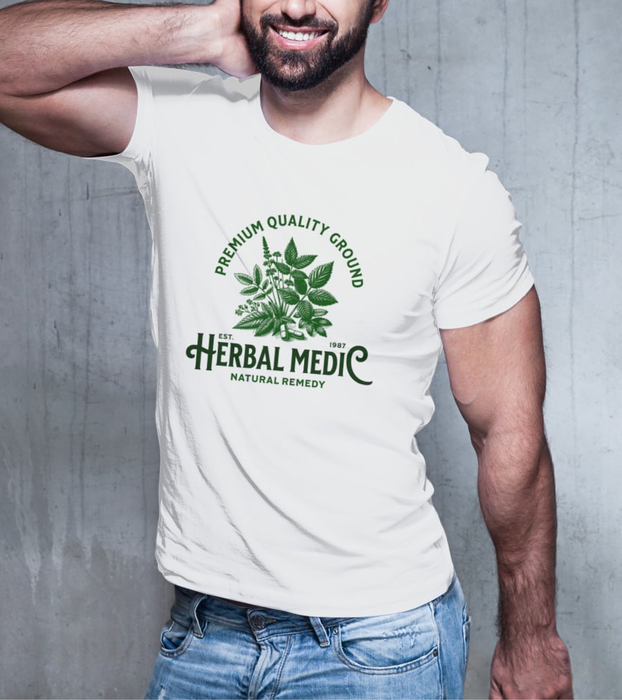 Premium Quality Ground Herbal Medic Natural Remedy Est. 1987 T-Shirt