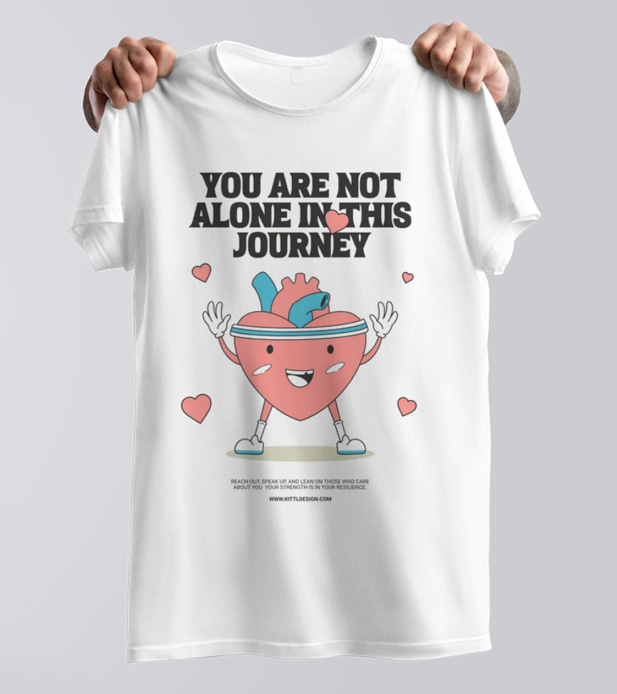 You Are Not Alone In This Journey Heart Character T-Shirt