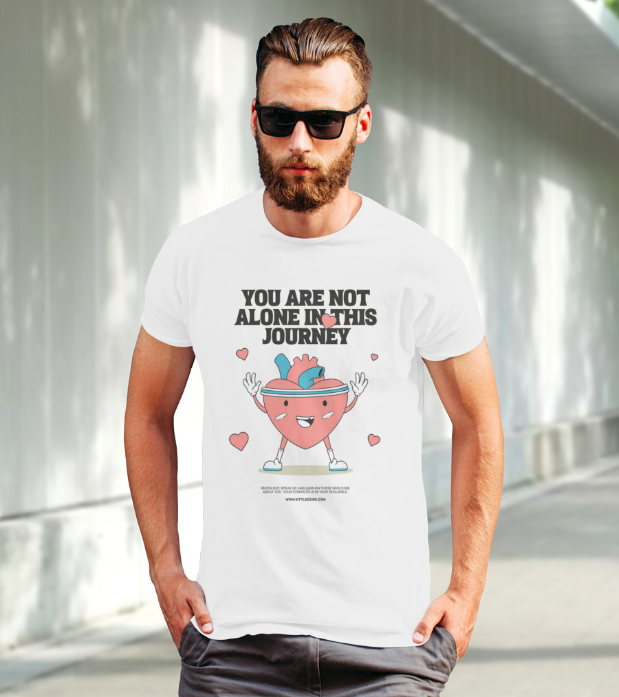 You Are Not Alone In This Journey Heart Character T-Shirt