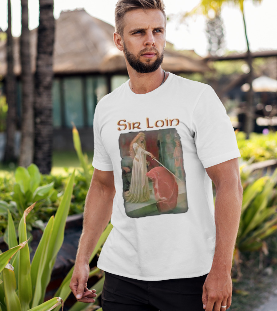Sir Loin Knighted Steak Ceremony T-Shirt