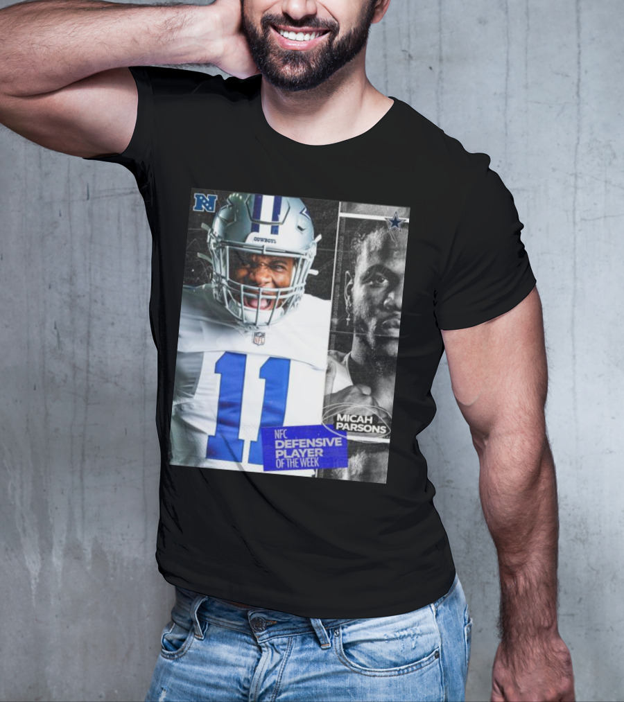 Dallas Cowboys 11 Micah Parsons NFC Defensive Player Of The Week T-Shirt