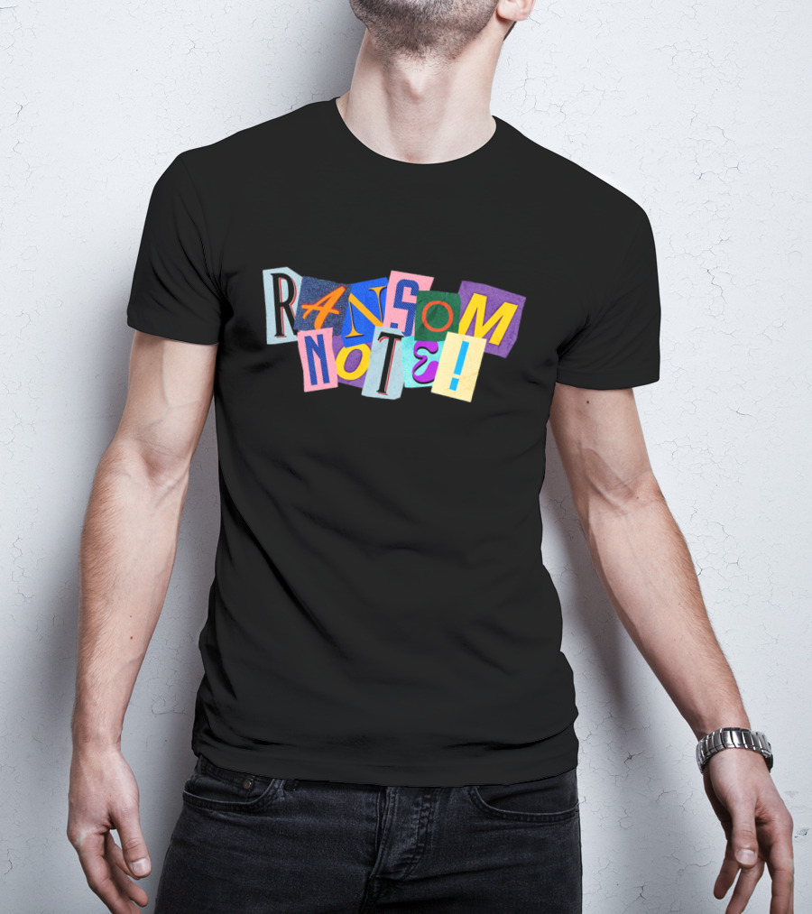 Ransom Note Colorful Letters Collage T-Shirt