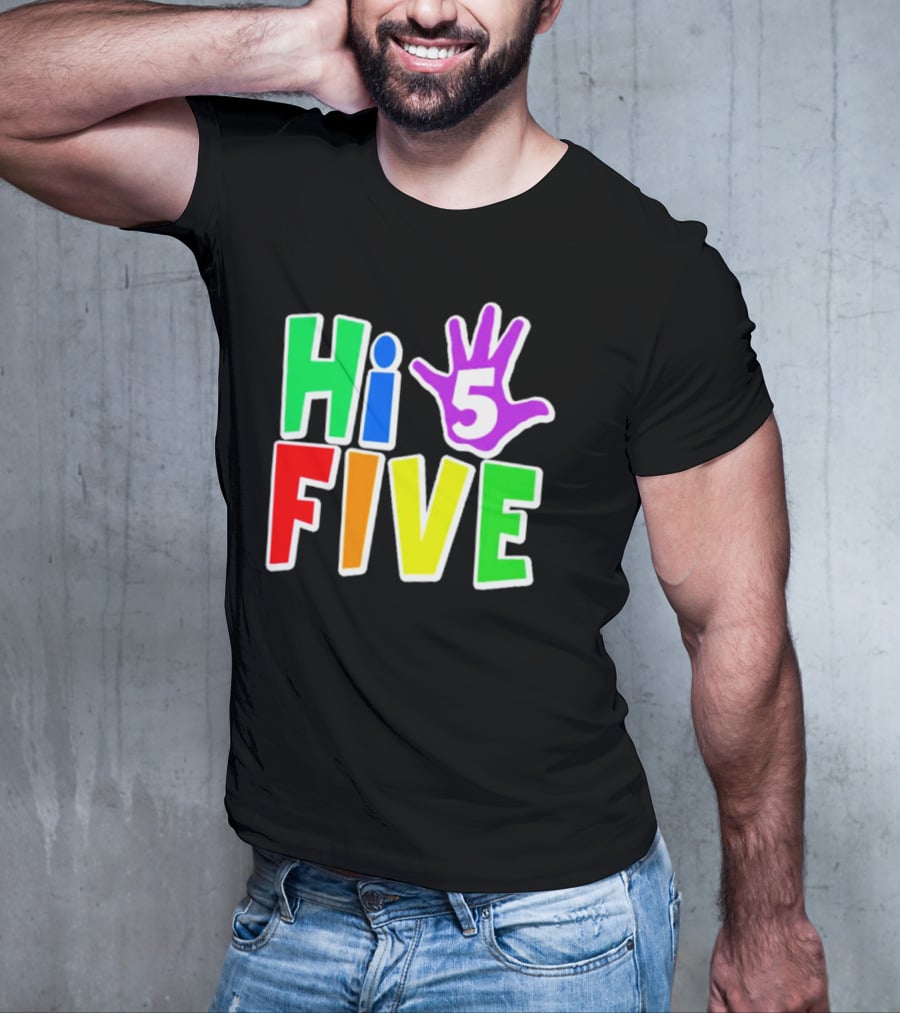 Hi Five Birthday Kids Boys And Girls Colorful Handprint T-Shirt