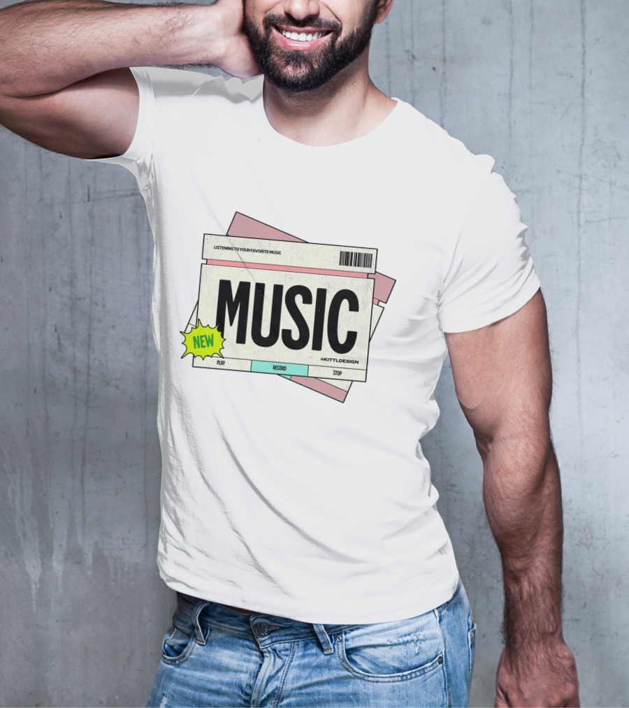 NEW MUSIC LISTENING TO YOUR FAVORITE MUSIC PLAY RECORD STOP KITTLDESIGN T-Shirt