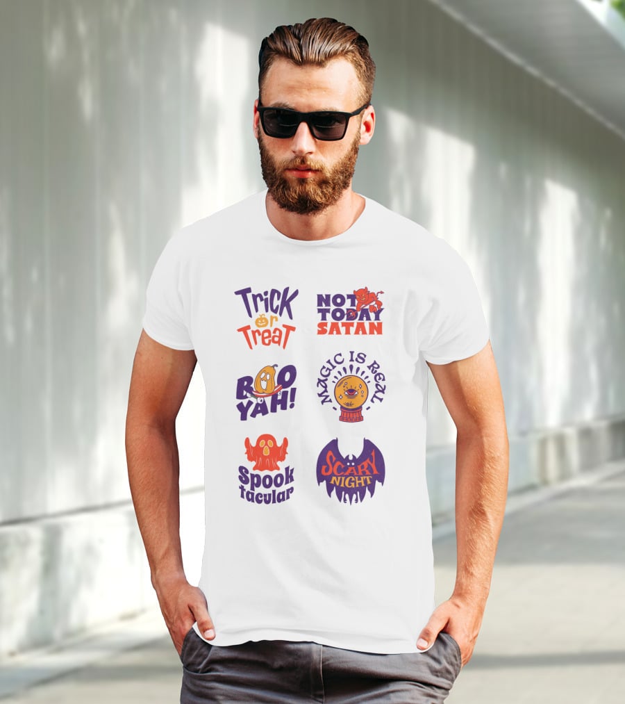 Trick Or Treat Not Today Satan Boo Yah Magic Is Real Spooktacular Scary Night T-Shirt
