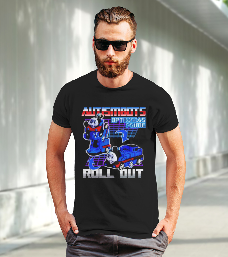 Autismbots Opthomas Prime Roll Out Transformation T-Shirt