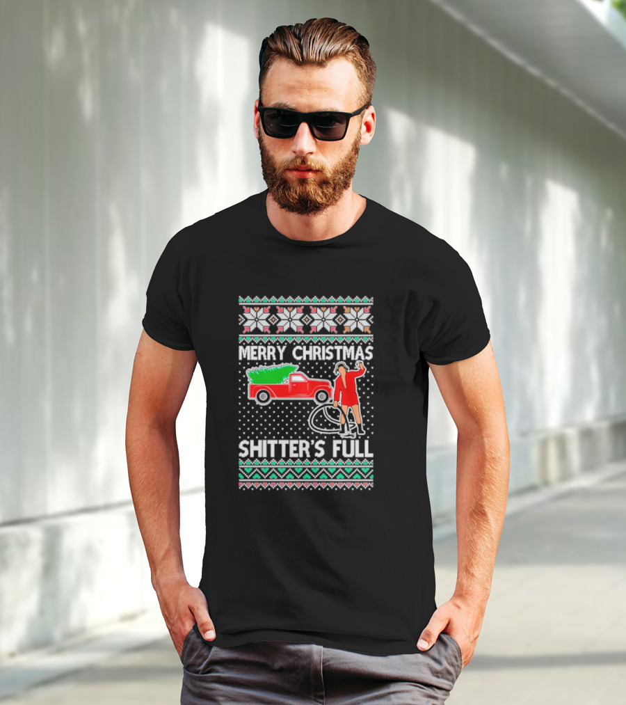 Merry Christmas Shitter's Full Cousin Eddie Sweater Style Truck And Hose Scene T-Shirt