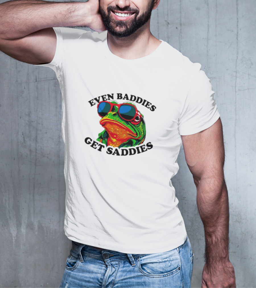 Even Baddies Get Saddies Frog Sunglasses Bright Colors T-Shirt