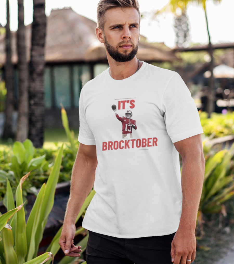 Brock Purdy It's Brocktober Quarterback Football Season T-Shirt