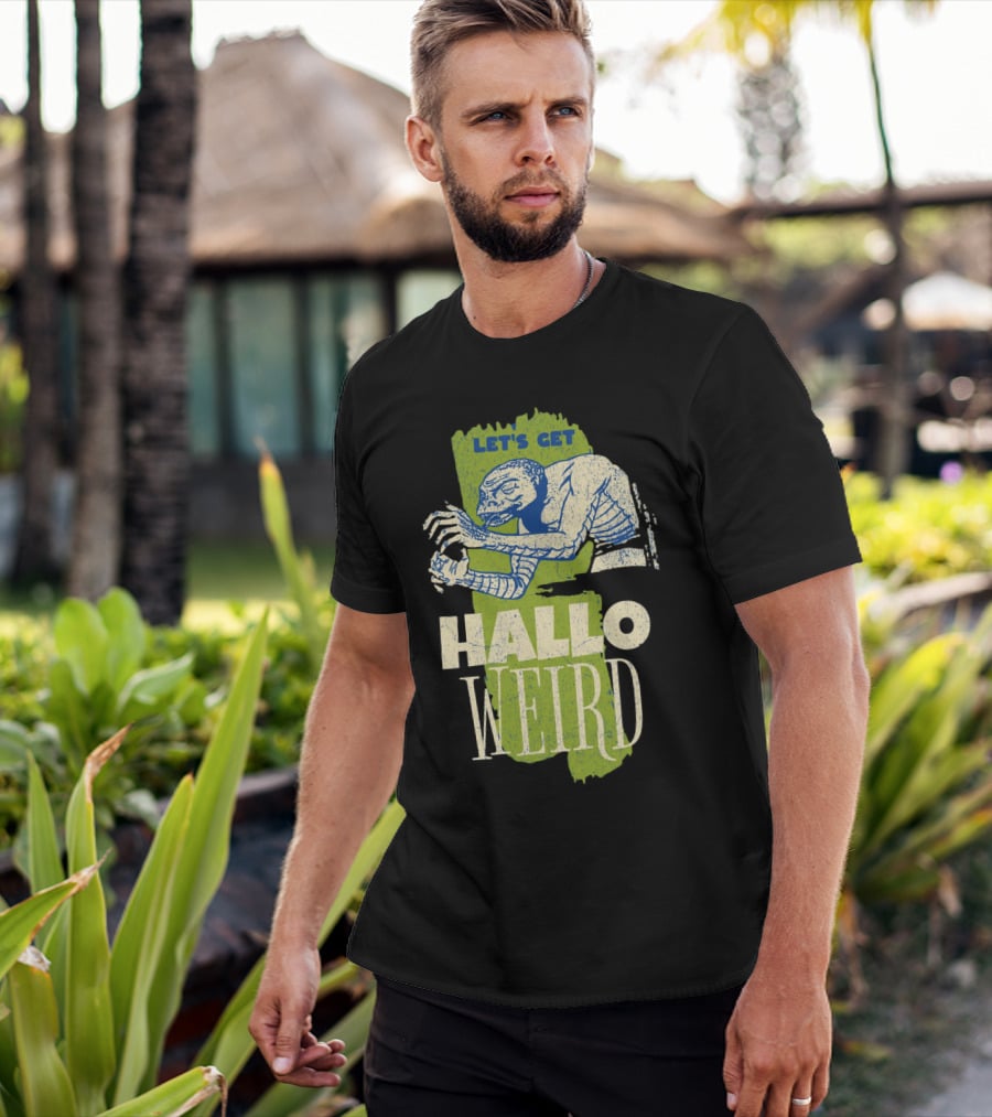 Let's Get Halloweird Creature Illustration With Text T-Shirt