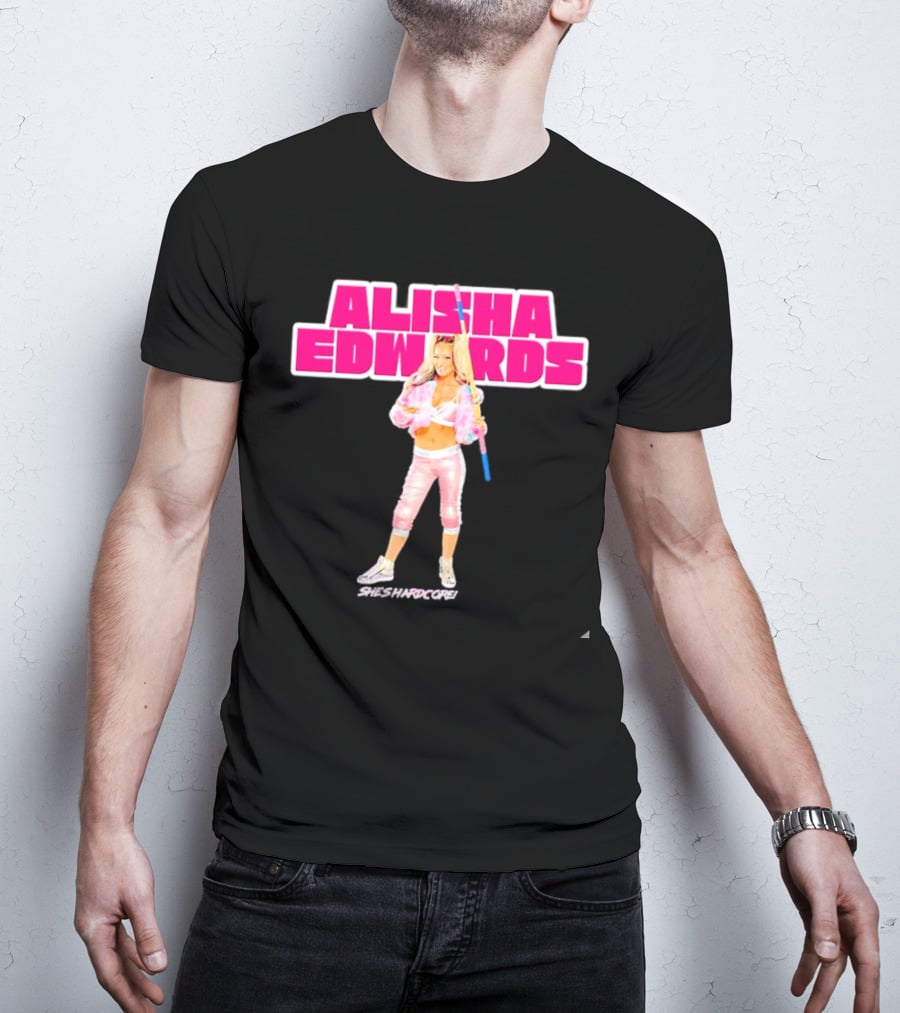 Alisha Edwards She's Hardcore Pink And White Wrestling T-Shirt