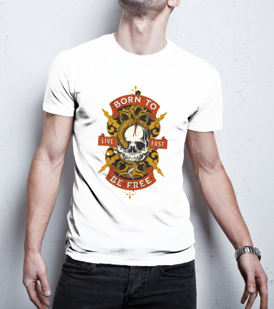 Born To Be Free Live Fast Skull With Snake And Ornate T-Shirt