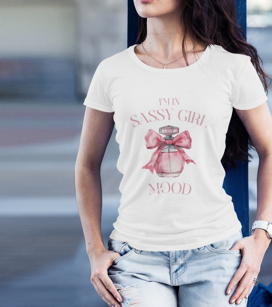 I'm In Sassy Girl Mood Coquette Perfume Bow T-Shirt