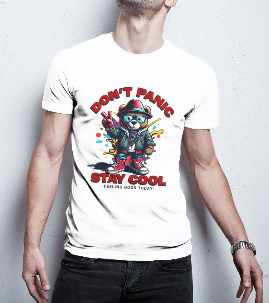 Don't Panic Stay Cool Feeling Good Today Bear With Peace Sign T-Shirt