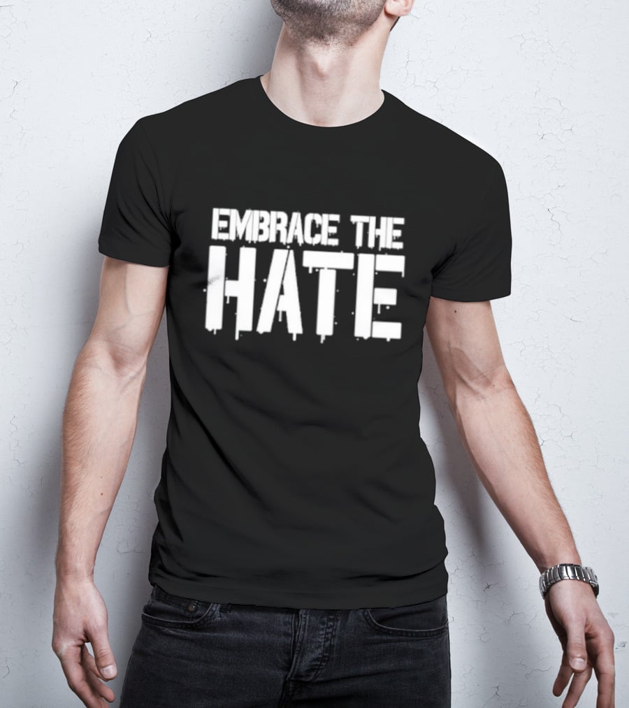 Embrace The Hate Big Chrizzle T-Shirt