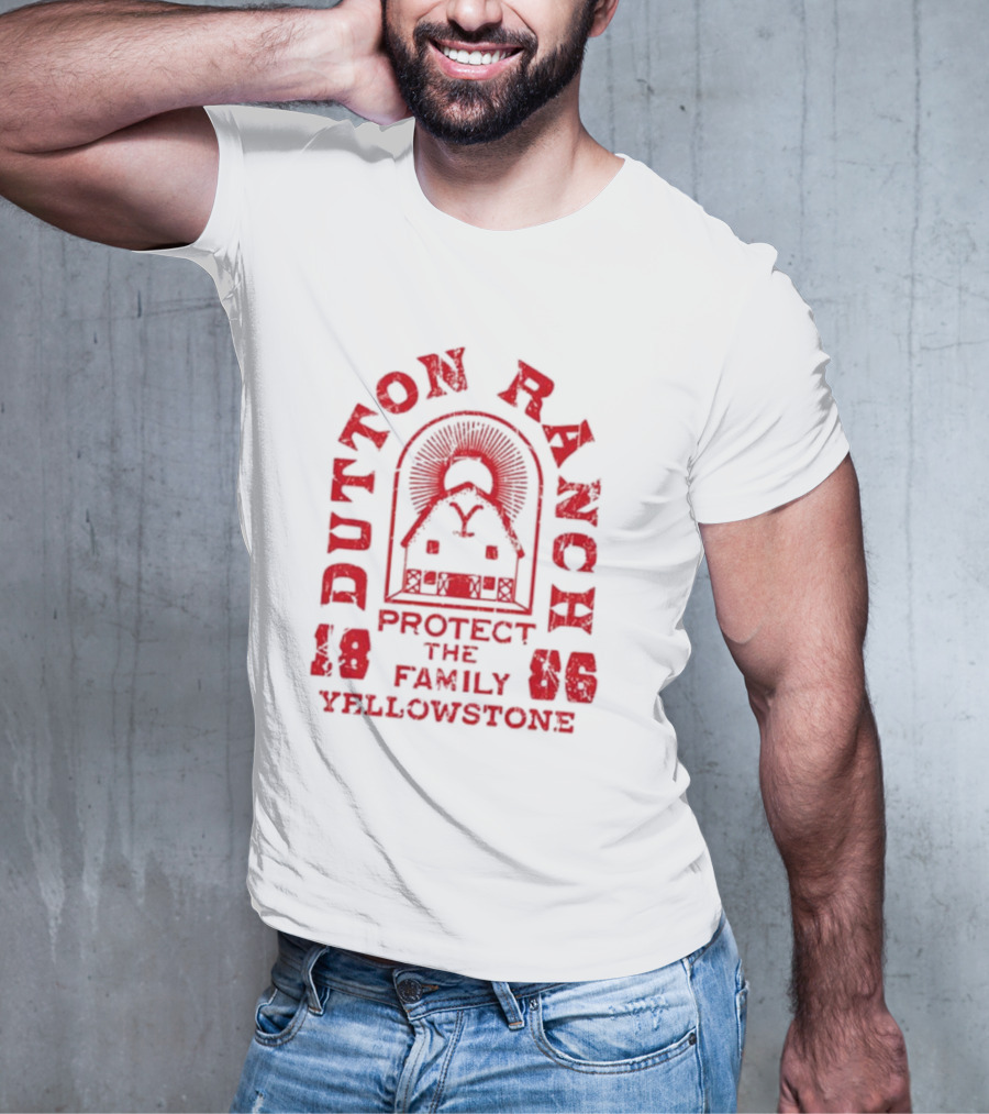 Dutton Ranch Protect The Family Yellowstone 1886 T-Shirt