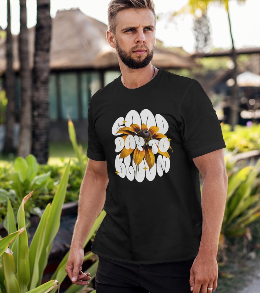 Good Day To Bloom Flower With Petals And Stars T-Shirt