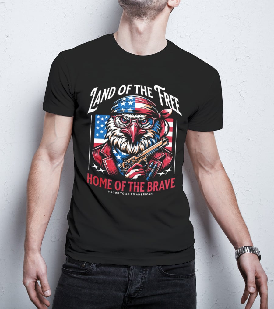 Land Of The Free Home Of The Brave Proud To Be An American Eagle With Bandana And Gun T-Shirt