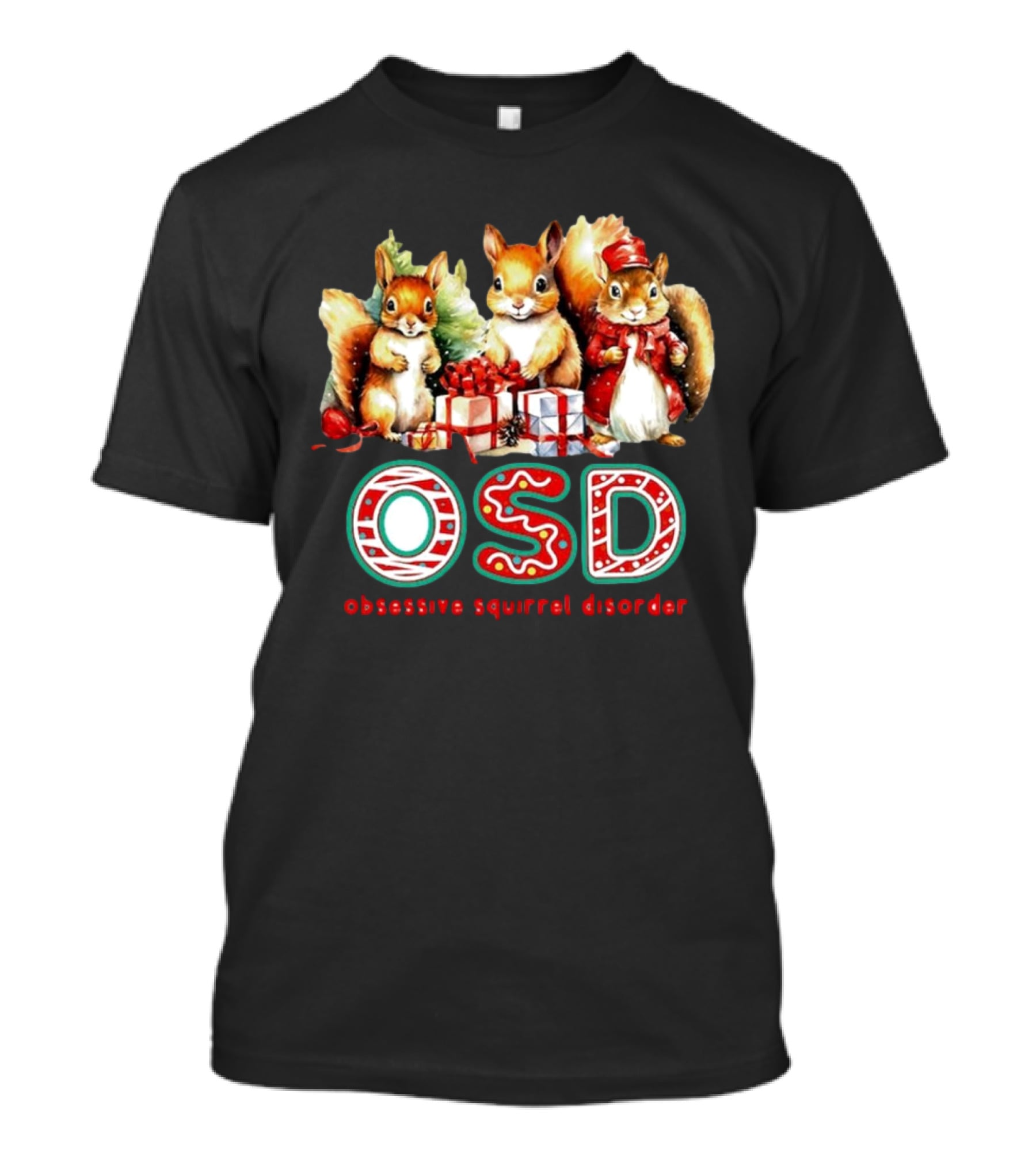 OSD Obsessive Squirrel Disorder Christmas T-Shirt