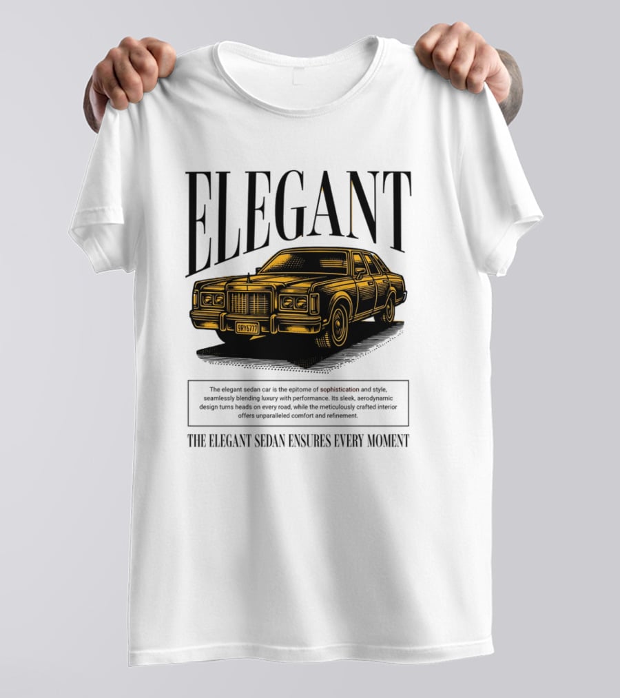ELEGANT Sedan Sophistication Style Performance Comfort T-Shirt