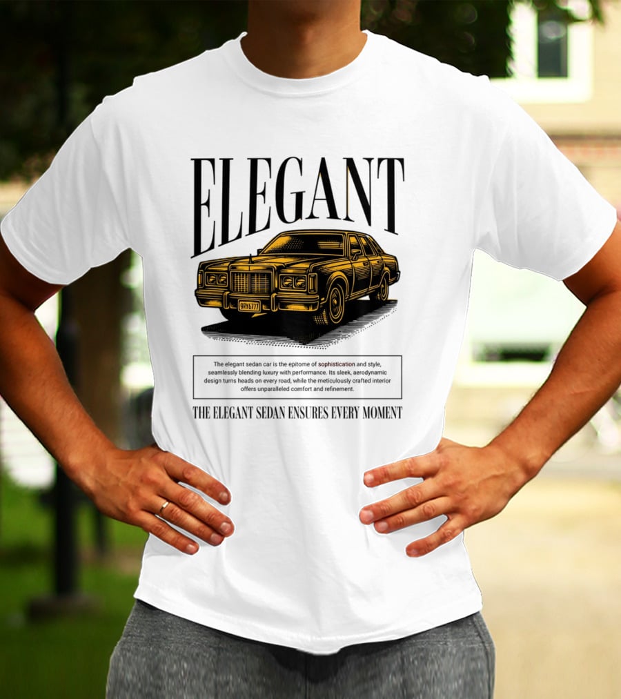 ELEGANT Sedan Sophistication Style Performance Comfort T-Shirt