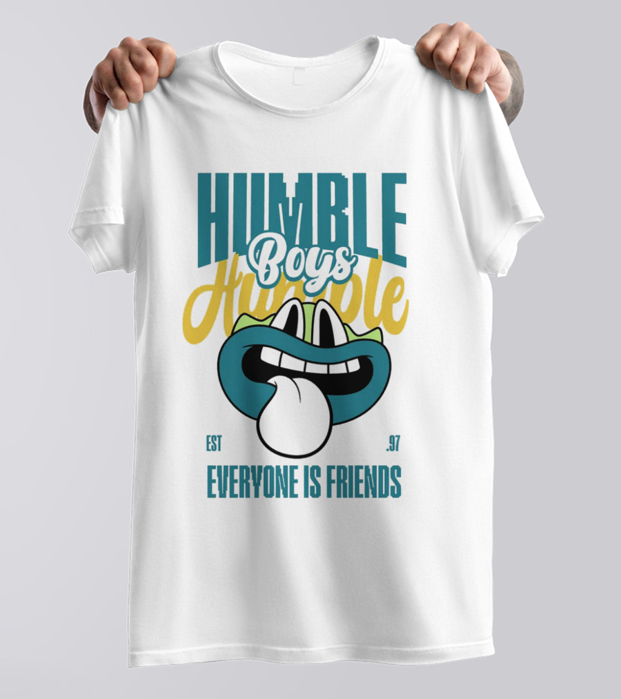 Humble Boys Everyone Is Friends Humble Est. 97 T-Shirt