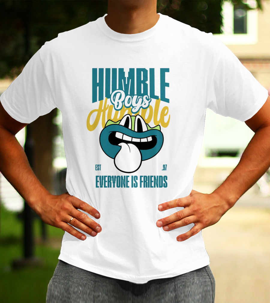 Humble Boys Everyone Is Friends Humble Est. 97 T-Shirt