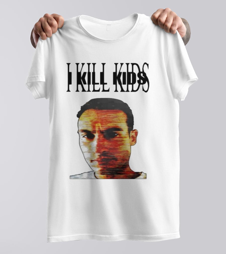 I Kill Kids Distorted T-Shirt