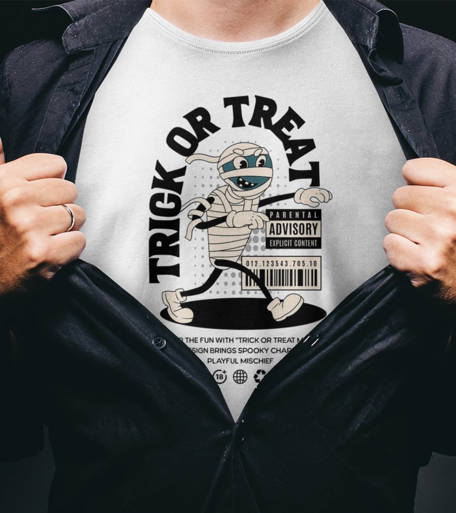 Trick Or Treat Mummy Walking With Parental Advisory Explicit Content Label T-Shirt
