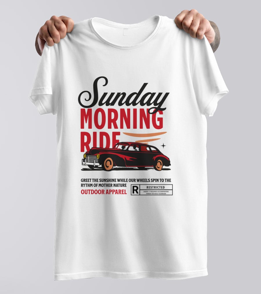 Sunday Morning Ride Greet The Sunshine Outdoor Apparel Classic Car T-Shirt