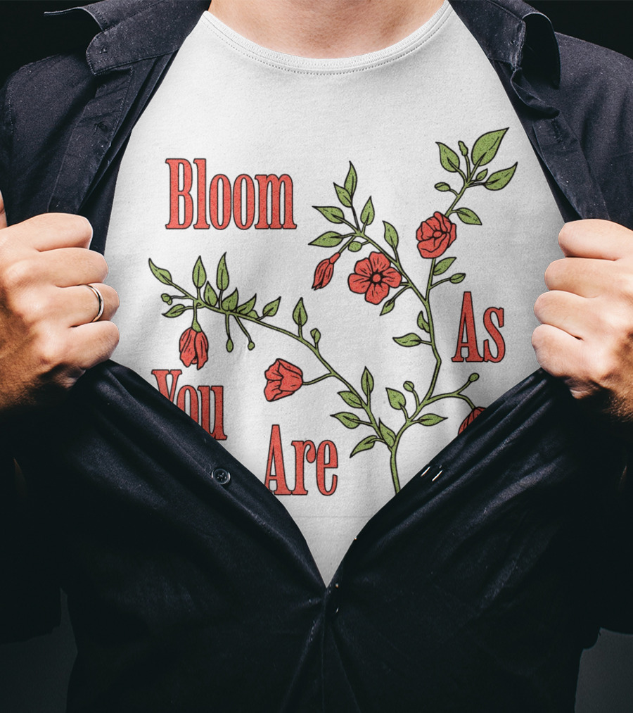 Bloom As You Are Floral Branches Red Flowers Green Leaves T-Shirt